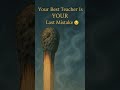 Your Last Mistake Can Teach You More Than Success 😔 | Motivation #shorts | The Supricing World
