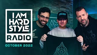 I Am Hardstyle Radio October 2022 | Brennan Heart | Special Guest: Villain