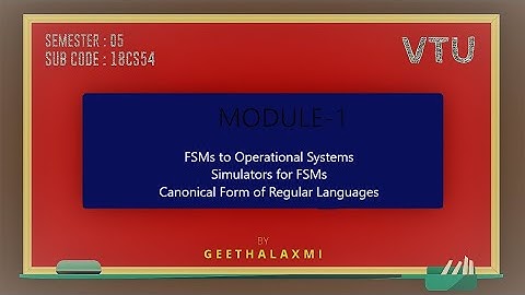 VTU ATC 18CS54 M1 L8 FSMs to Operational