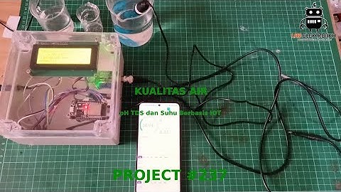 Project #237 :  Kualitas Air Tds ph dan Suhu Dengan ESP32 Berbasis IOT Website dan Database Mysql