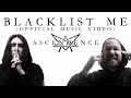 Ascendence  blacklist me feat fronz  official music