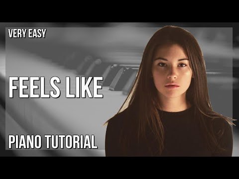 How to play Feels Like by Gracie Abrams on Piano (Tutorial)