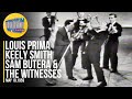 Louis Prima, Keely Smith, Sam Butera &amp; The Witnesses &quot;When You&#39;re Smiling &amp; Oh Marie&quot;