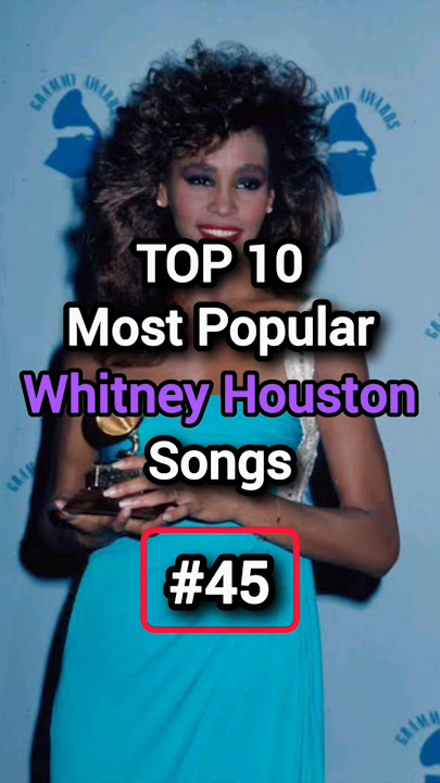 TOP 10 Most Popular Whitney Houston Songs #shorts