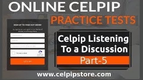 Sample 5: Celpip Listening Part 5: Listening to a Discussion