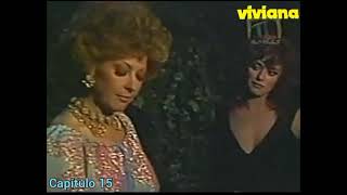 Viviana y Gloria se conocen y se hacen amigas (novela Viviana) Lucía Méndez y Maricruz Olivier