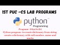24.(a)& (b) Python program to create a dictionary , count no of characters @AaravLearningpathashala