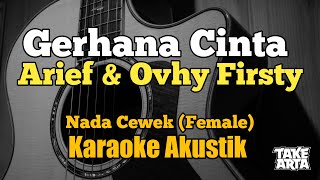 Karaoke Akustik Gitar Gerhana Cinta Arief Feat Ovhy Firsty