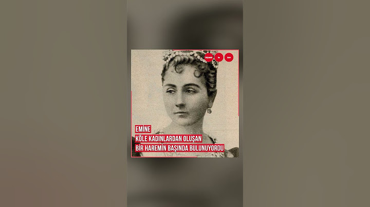Osmanlı tarihinde “Paşa” ünvanını alan ilk ve tek kadın olarak bilinen Emine Valide Paşa. 1. Video