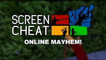 Screencheat - Online Mayhem!