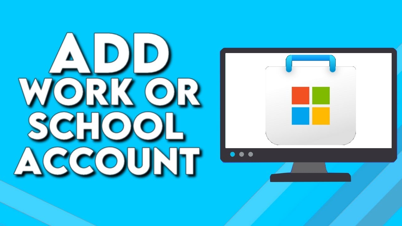 How To Add Work Or School Account On Microsoft Store YouTube