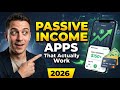 Passive Income Apps 2026 That Actually Work