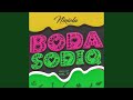 Boda Sodiq Boda Sodiq