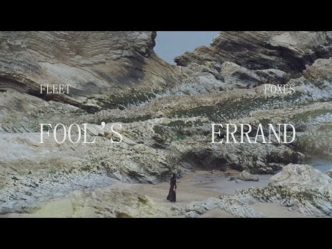 Fleet Foxes - Fool&#039;s Errand (Official Video)
