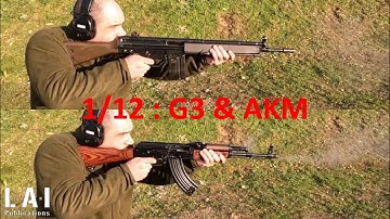 G3 & AKM : Shooting behaviour (Part 2) 01/12