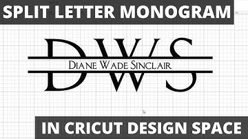 Split Letter Monogram Tutorial For Cricut Design Space