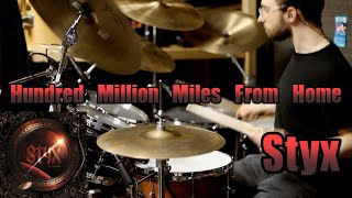 Hundred Million Miles From Home By Styx Drum Cover
