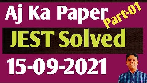 Aj Ka JEST Paper Solved || English Part -01 || 15-09-2021 || Prof Rasheed Mirani Senior Educationist