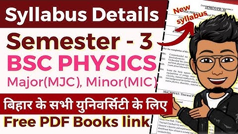 BSC Physics Semester 3 syllabus| MIC, MJC, MDC new Course: Bihar ke sabhi universities ke liye (PDF)