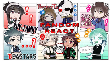 Fandoms react to each other ! [introduction] 2X speed