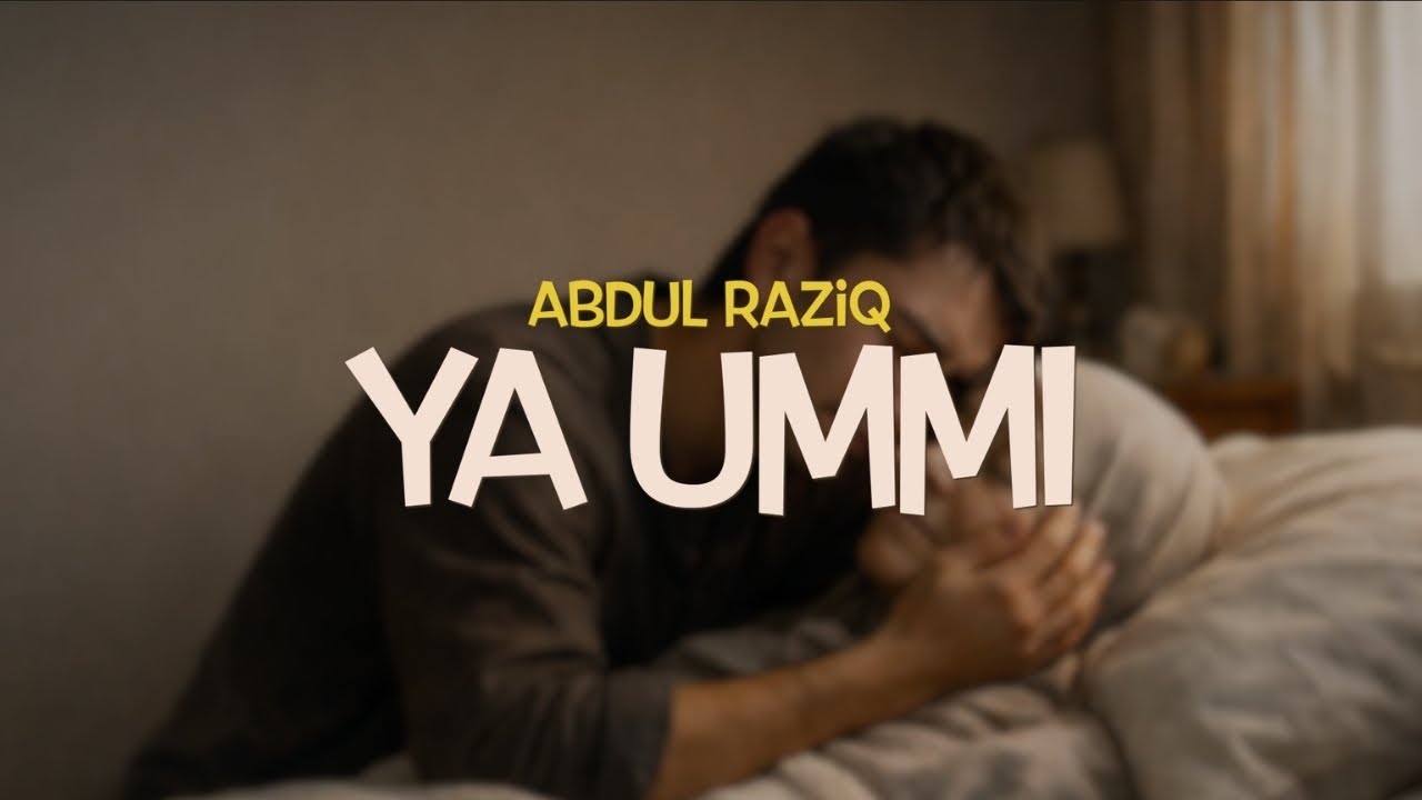 Watch Ya Ummi (Nasheed) - Abdul Raziq on YouTube Watch Ya Ummi (Nasheed) - Abdul Raziq on YouTube