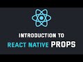 React Native - What are Props? | Learn Props in React Native with Examples. #reactnative