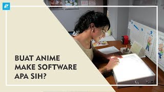 Software Apa yang digunakan Studio dalam Pembuatan Anime? - #NikoTalk screenshot 2