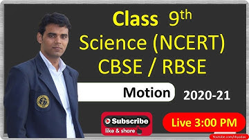 NCERT CBSE / RBSE Class 9 Science Chapter 8 Motion Part 3 -Live