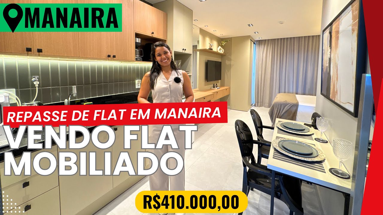 VENDO FLAT MOBILIADO NO BAIRRO MANAIRA EM JOÃO PESSOA-PB | REPASSE DE FLAT | Valor R$410.000,00