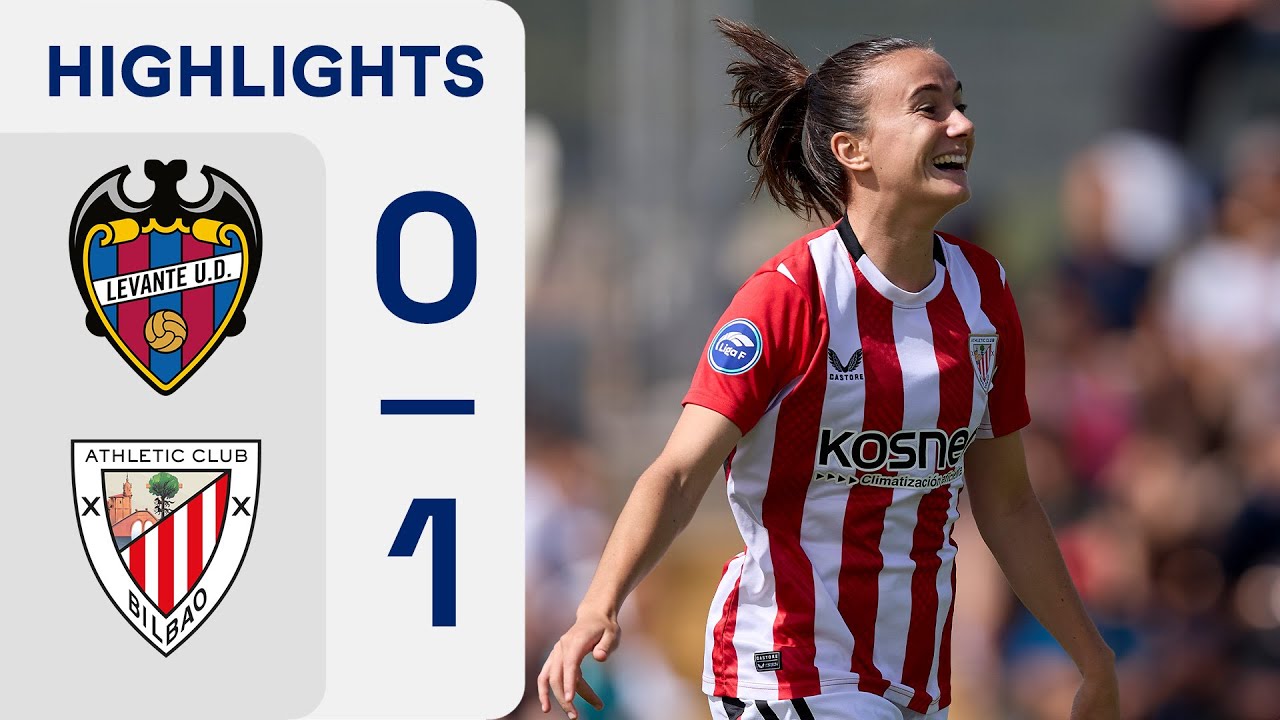 LEVANTE UD 0 - 1 ATHLETIC CLUB | RESUMEN LIGA F - YouTube