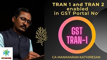 Tran 1 and Tran 2 returns under GST Act? | Revise your Tran 1 & 2 form now  File your Tran 1 & 2 Now