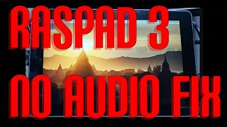 raspad 3 no audio fix raspberry pi 4