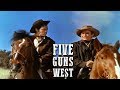 Five Guns West | FREE WESTERN MOVIE | Dorothy Malone | English | Full Cowboy Film | Full Movie