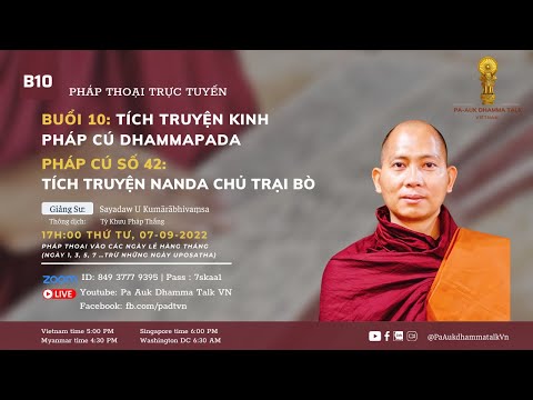 Buổi 10 - Pháp Cú Số 42 - Tích Truyện Nanda Chủ Trại Bò