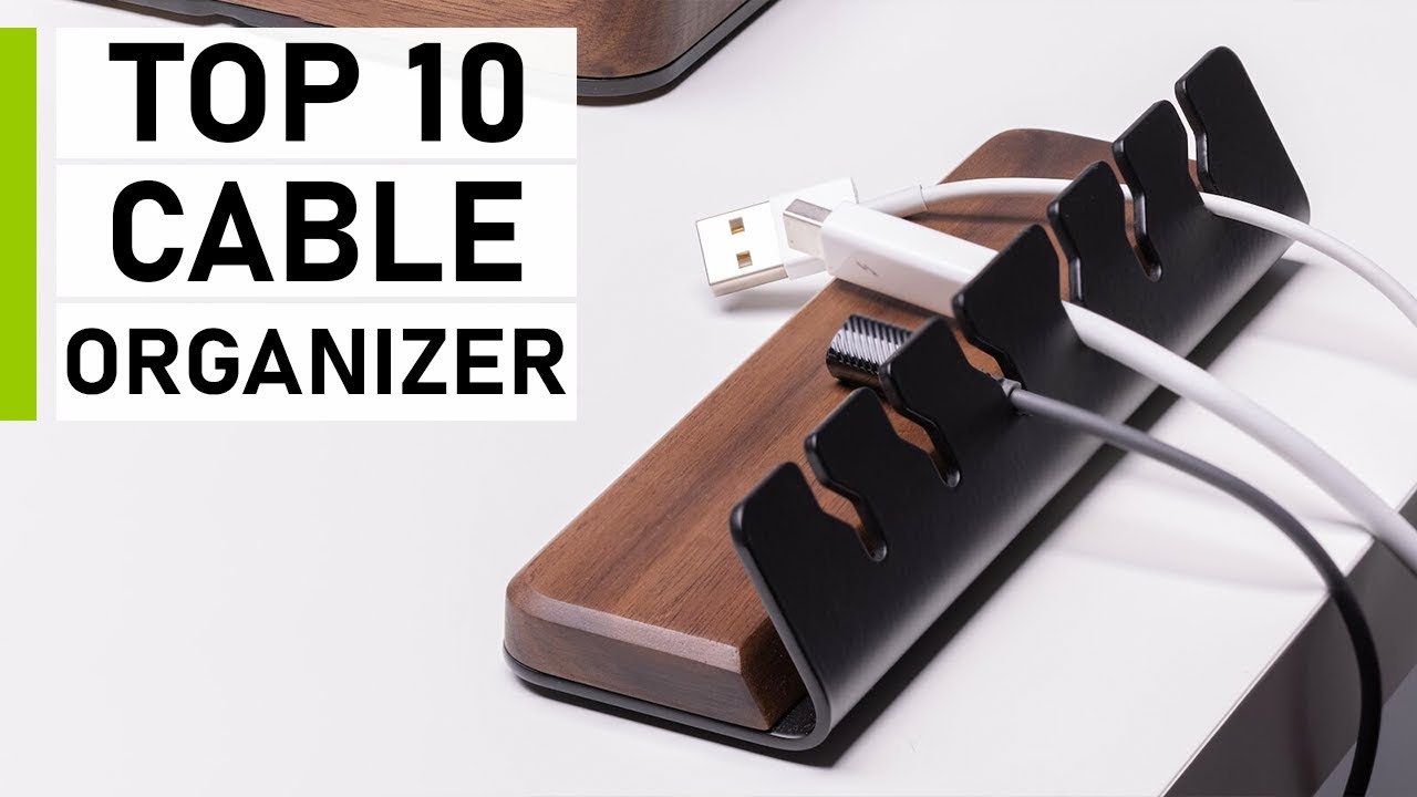 Top 10 Best Cable Organizer for Your Desk 