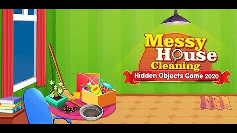 Messy House Cleaning Hidden Objects Game 2020