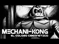 MECHANI-KONG: El Coloso Cibernético | La Historia de Todas sus Versiones