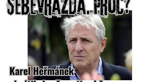 Karel Heřmánek obrátil zbraň proti sobě. Odešel velikán
