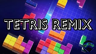 [Tetris Theme] - Remixed By Sirrobster
