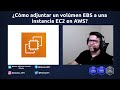 Cómo adjuntar un volúmen EBS a una instancia EC2 en AWS | Vídeo 17 #AWS #EC2