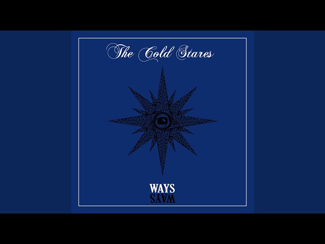The Cold Stares - Headstone Blues