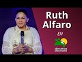 Ruth Alfaro En Vivo En Ministerios Maranatha