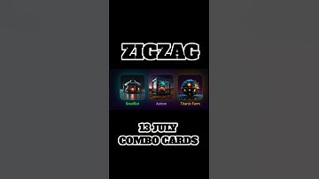 ZIGZAG DAILY COMBO CARDS 13 JULY 24 #viral #nft #crypto #cryptography