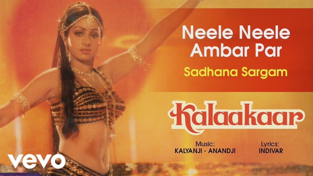 Neele Neele Ambar Par Female Version Best Song   KalaakaarSrideviSadhana Sargam