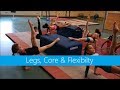 Warm ups  inspiration legs core  flexiblity