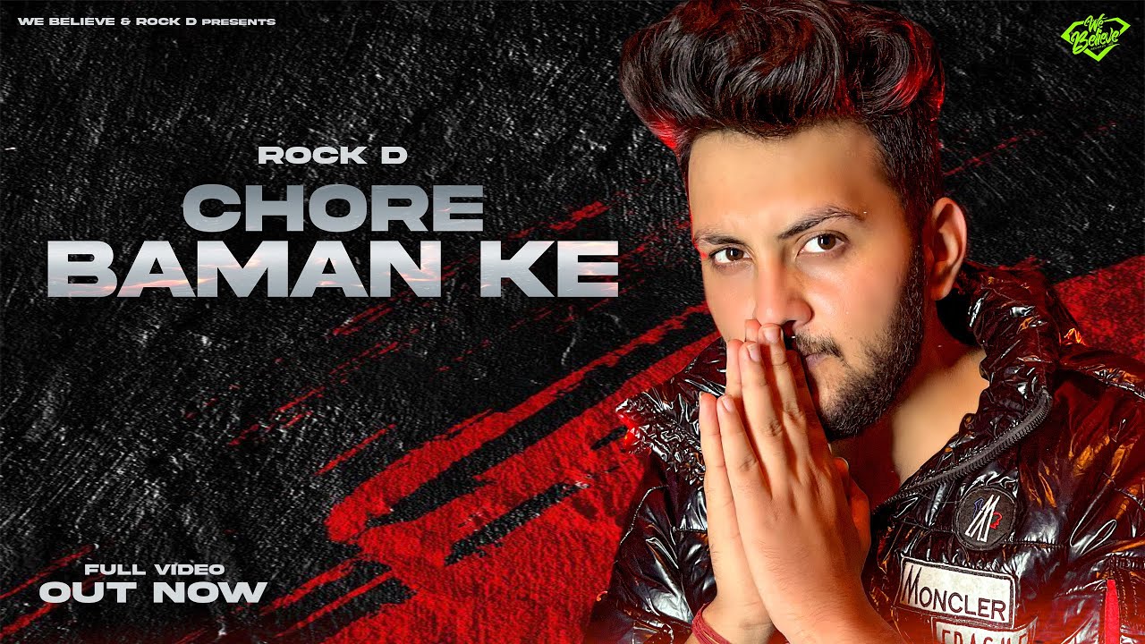 CHORE BAMAN KE   ROCK D  NEW BRAHMAN SONG 2022