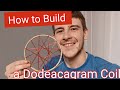 How to build a dodeacagram star coil with vortex based mathematics