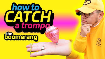 How to catch a trompo (Boomerang)
