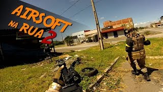 Operação Ruas em Guerra 2 | AIRSOFT na Rua | Guerra Entre Gangues