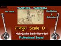 Tanpuratampura  scale d   high quality studio sound           